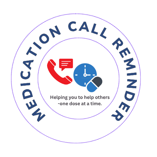 Medication Call Reminder